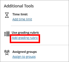 Add grading rubric selected under Additional Tools.