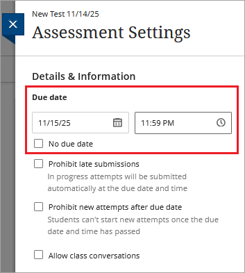 Due date and time boxes highlighted with 11/15/25 at 11:59 PM filled in.