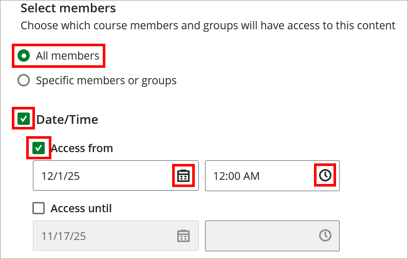 All members, date/time, and access from boxes checked off. 12/1/25 at 12:00AM is in the date and time boxes with the calendar and clock icons highlighted.