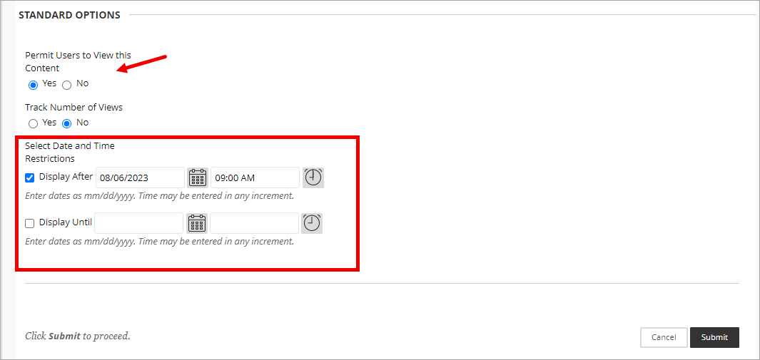 Permit User to View this Content is set to Yes and a Display After date is set.