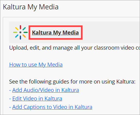 Kaltura My Media link selected.